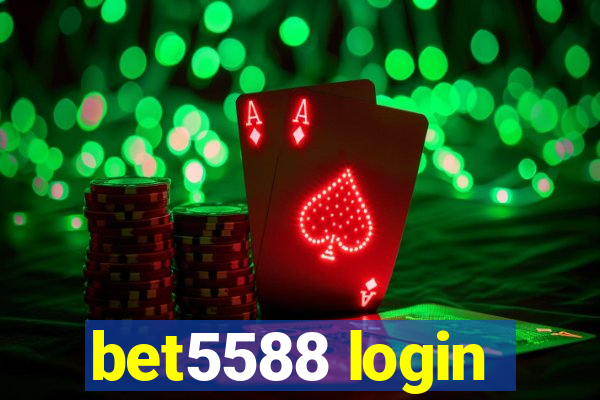 bet5588 login